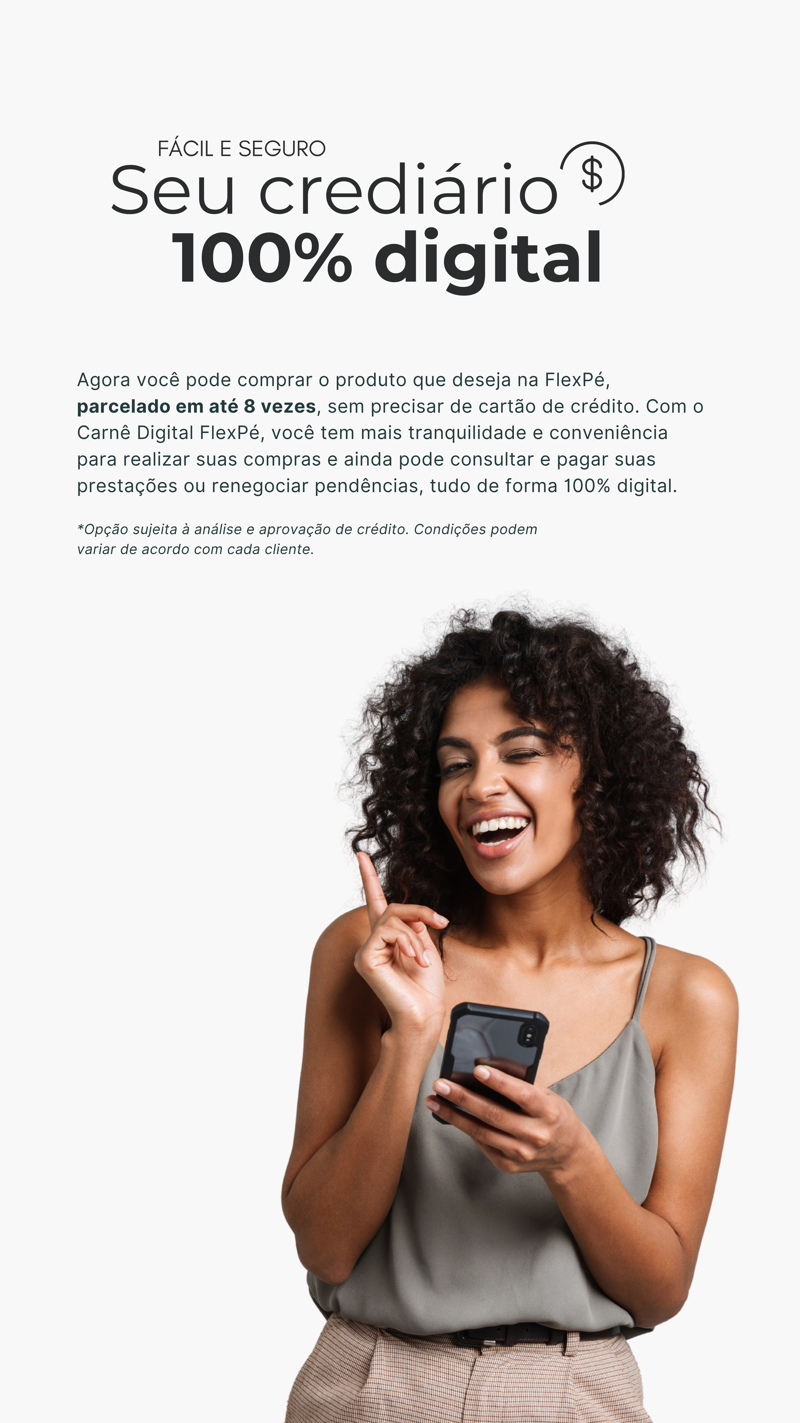 Seu crediário 100% digital, fácil e seguro